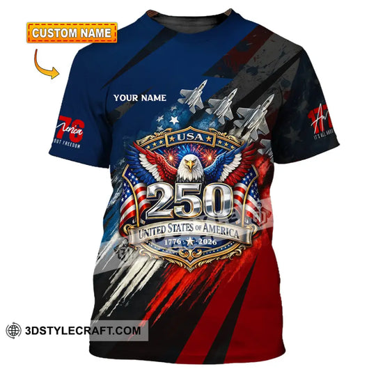 Unisex Shirt - Custom 250 Years Of United State Of America 3D Shirt style option 1