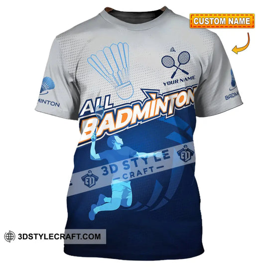 Unisex Shirt - Custom All Badminton 3D Shirt style option 1