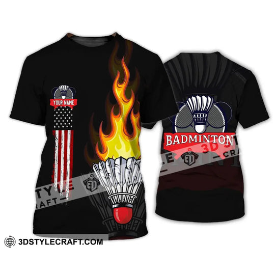 Unisex Shirt - Custom Badminton Name T-Shirt - Fire Badminton Clothing style option 3
