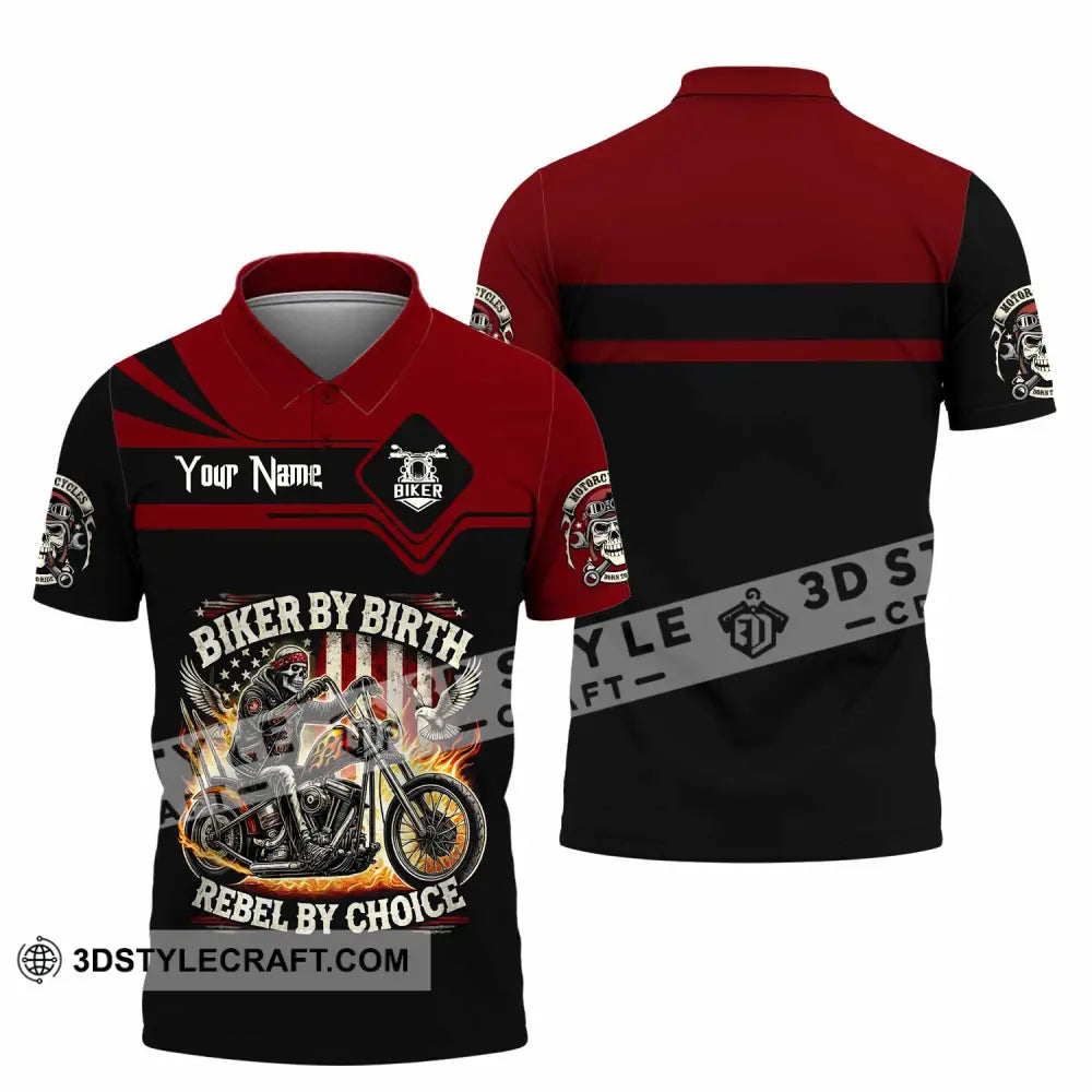 Unisex Shirt Custom Biker By Birth Rebel By Choice Shirt Polo Shirt / S T shirt