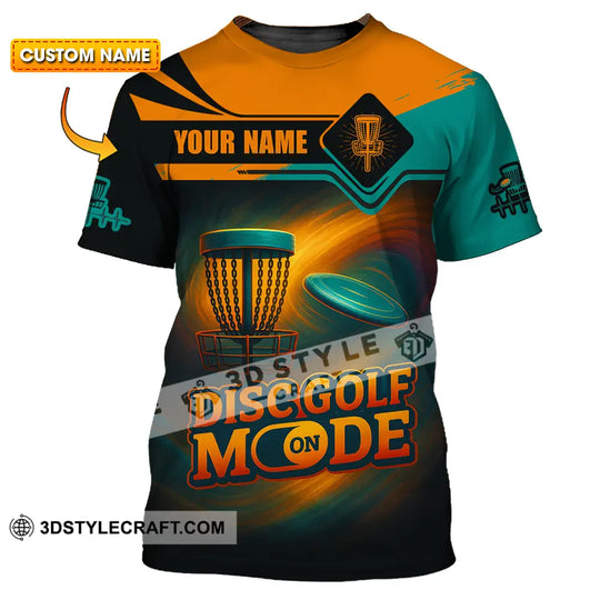 Unisex Shirt - Custom Disc Golf Mode On Shirt style option 1
