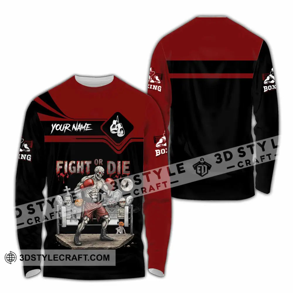 Unisex Shirt - Custom Fight Or Die Shirt Long Sleeve Shirt / S T-shirt