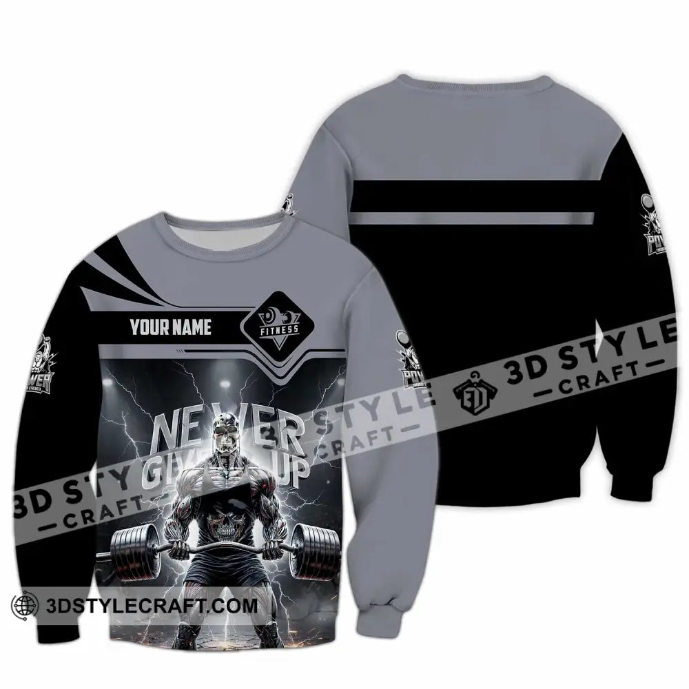 Unisex Shirt - Custom Fitness Never Give Up 3D Shirt Long Sleeve / S T-shirt