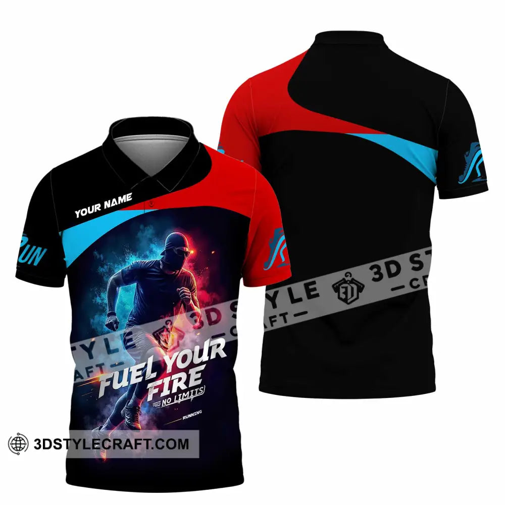 Unisex Shirt - Custom Fuel Your Fire 3D Shirt Polo Shirt / S T-shirt