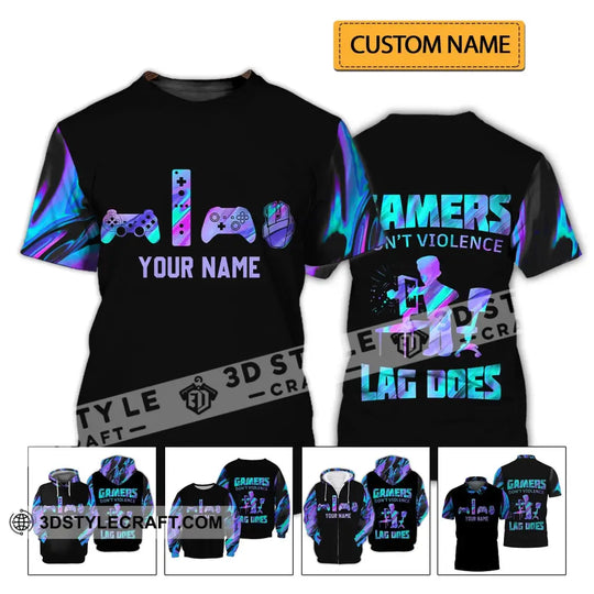 Unisex Shirt - Custom Gamer Name T-Shirt, Gamers Don't Violence Lag Does style option 2