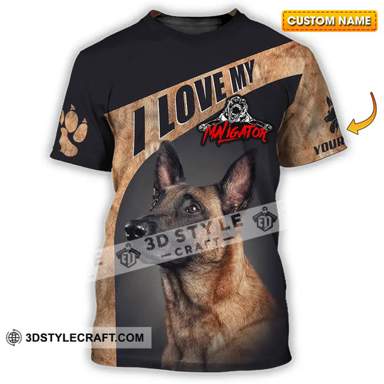 Unisex Shirt - Custom I Love My Belgian Malinois, Pet Lover Shirt style option 1