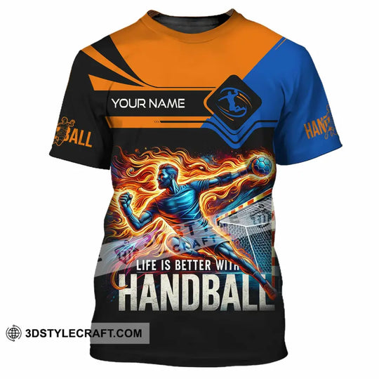 Unisex Shirt - Custom Life Is Better With Handball Sport Shirt style option 3