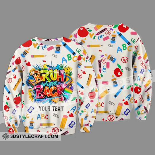 Unisex Shirt - Custom Name Shirt, Back To School We Are Back style option 4