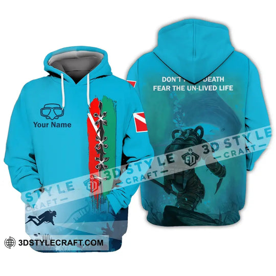 Unisex Shirt - Custom Name Diving T-Shirt - Personalized Shirt - Don't Fear Death Fear The Un-live Life style option 4