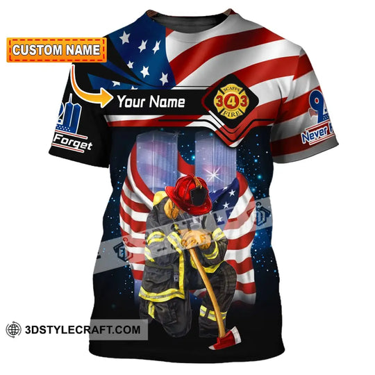 Unisex Shirt, Custom Name Firefighter Shirt, Never Forget, Fallen Firefighters 911 Memorial T-Shirt style option 1