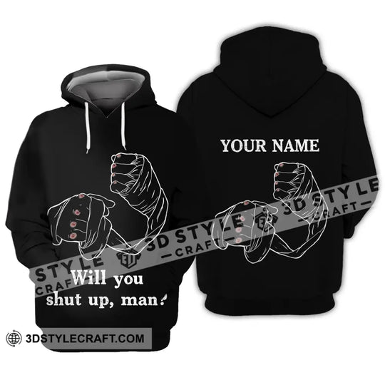 Unisex Shirt - Custom Name Shirt - Gift For Boxing Lover, Will You Shut Up Man style option 3