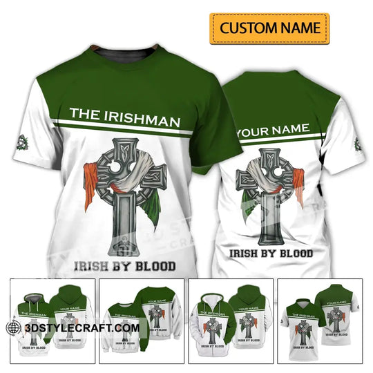 Unisex Shirt - Custom Name Shirt - Irish Patrick's Day Gift , Happy Saint Patrick's Day, The Irishman, Irish By Blood style option 2