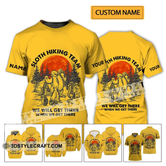 Unisex Shirt - Custom Name Shirt - Sloth Hiking Team We Will Get There When We Get There Name Shirt style option 2