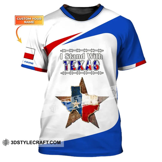Unisex Shirt, Custom Name Texas Shirt, Texas Cities Shirts, I Stand With Texas style option 1