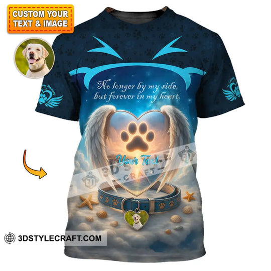 Unisex Shirt - Custom No Long By My Side But Forever In My Heart Memorial Pet Lover Shirt style option 1