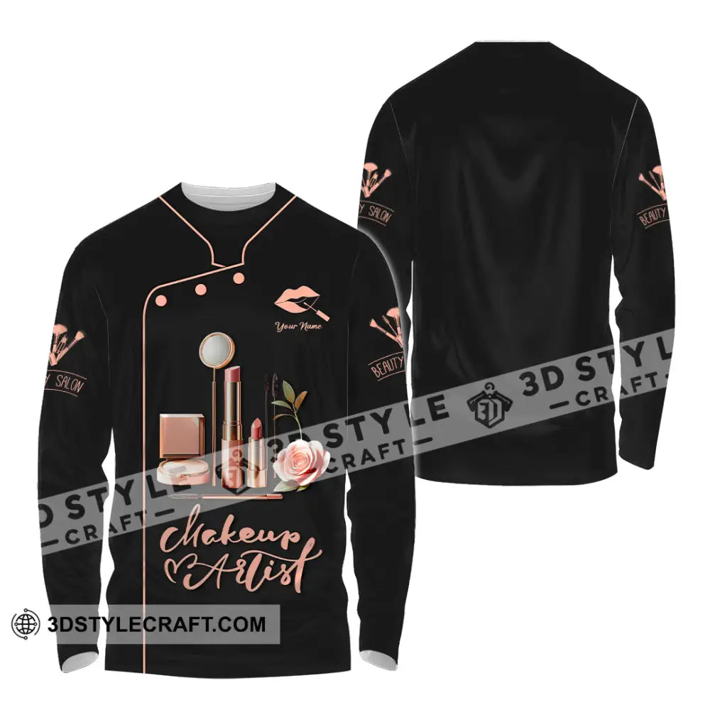 Unisex Shirt - Custom Text Shirt Makeup Artist Shirt Long Sleeve Shirt / S T-shirt
