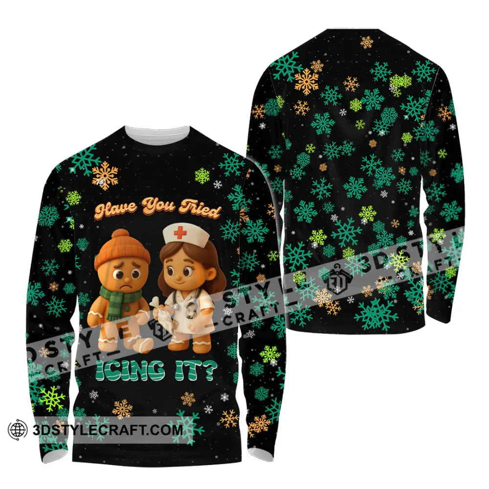 Unisex Shirt - Have You Tried Icing It Christmas Shirt Long Sleeve Shirt / S T-shirt