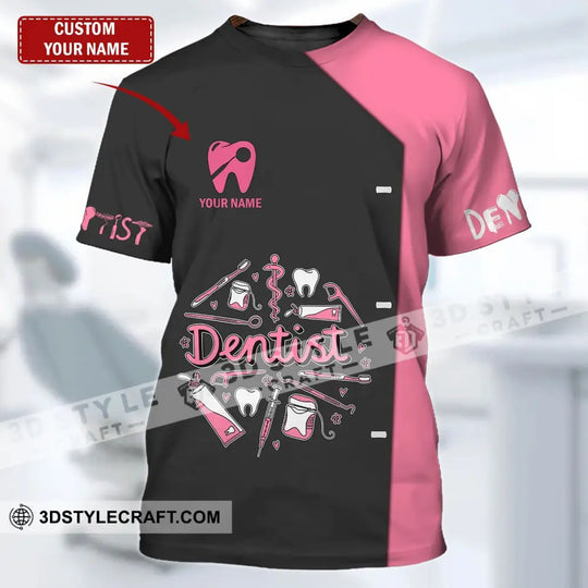 Woman Shirt - Custom Name Dentist T-Shirt - Personalized Dental Shirt - Gift For Dentists style option 1