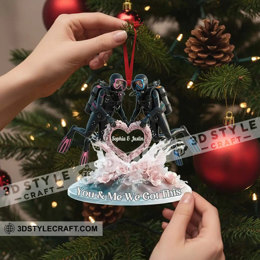You And Me We Got This Diving Couple Home Decor Christmas Ornament Personalized Ornament Ornament